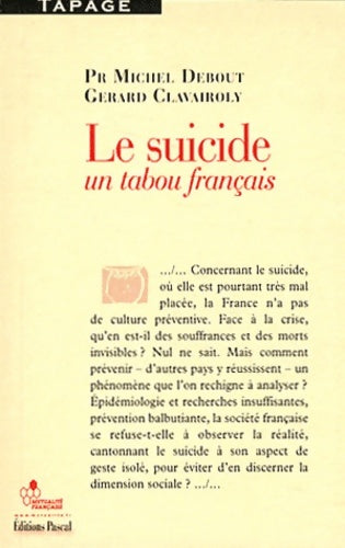 Le suicide : Un tabou français - Michel Debout - Livre