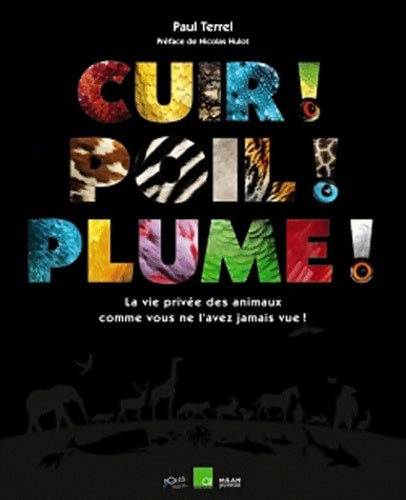 Livrenpoche : Cuir ! poil ! plume ! - Benoît Baudu - Livre