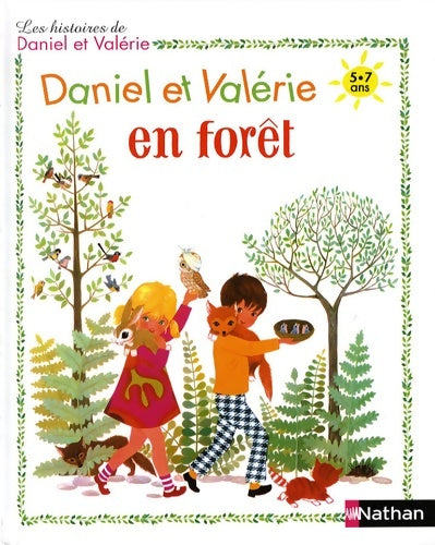 Livrenpoche : Daniel et Valérie en forêt - Noëlle Brun - Livre