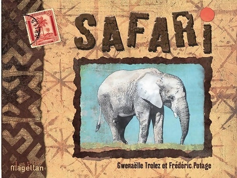 Livrenpoche : Safari - Gwenaëlle Trolez - Livre