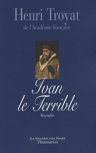 Livrenpoche : Ivan le terrible - Henri Troyat - Livre