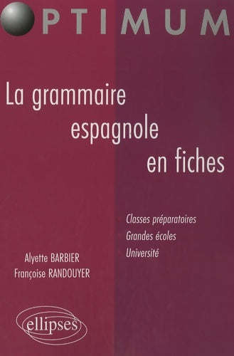 Livrenpoche : La grammaire espagnole en fiches - Alyette Barbier - Livre