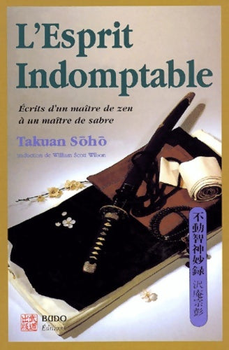 Livrenpoche : L'esprit indomptable - Takuan Soho - Livre