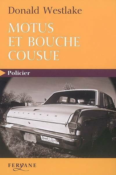 Livrenpoche : Motus et bouche cousue - Donald Westlake - Livre