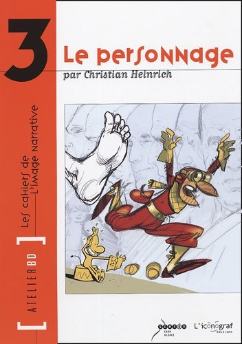 Livrenpoche : Le personnage - Christian Heinrich - Livre