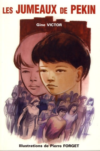 Livrenpoche : Les jumeaux de pékin - Gine Victor - Livre