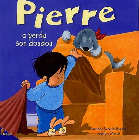 Livrenpoche : Pierre a perdu son doudou - Sandrine Deredel-rogeon - Livre