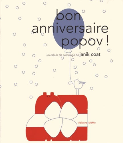 Livrenpoche : Bon anniversaire popov ! - Janik Coat - Livre