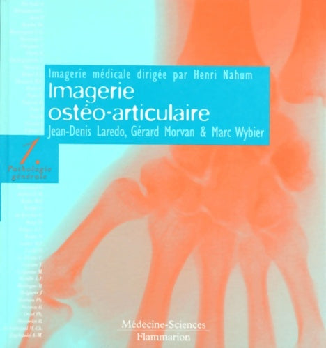 Livrenpoche : Imagerie ostéo-articulaire - Jean-Denis Laredo - Livre