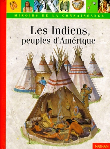 Livrenpoche : Les indiens peuples d'Amérique - Françoise Fauchet - Livre