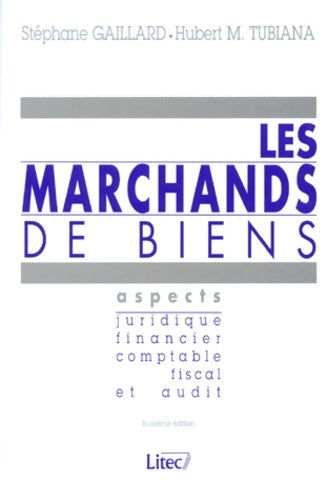 Livrenpoche : Les marchands de biens 2e édition. Aspects juridique financier comptable fiscal et audit - H. M. Tubiana - Livre