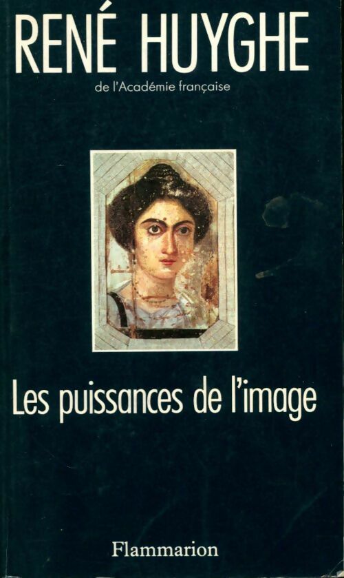 Livrenpoche : Les puissances de l'image 138 reproductions en noir - Huyghe René - Livre