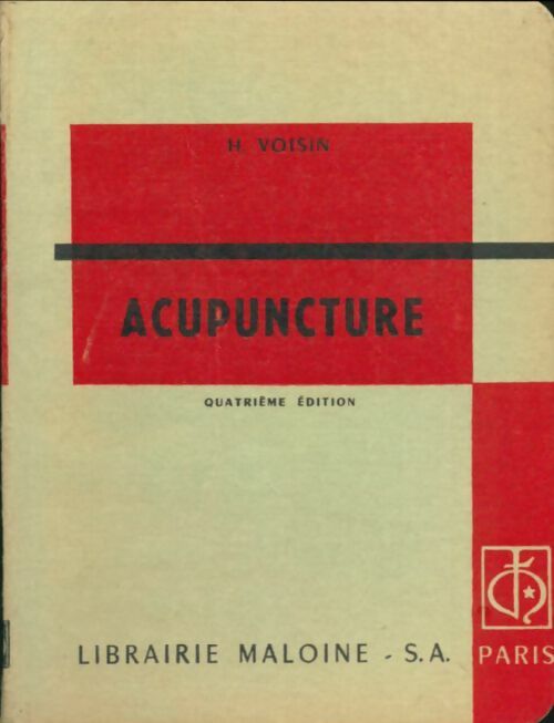 Livrenpoche : Acupuncture - Dr H. Voisin - Livre