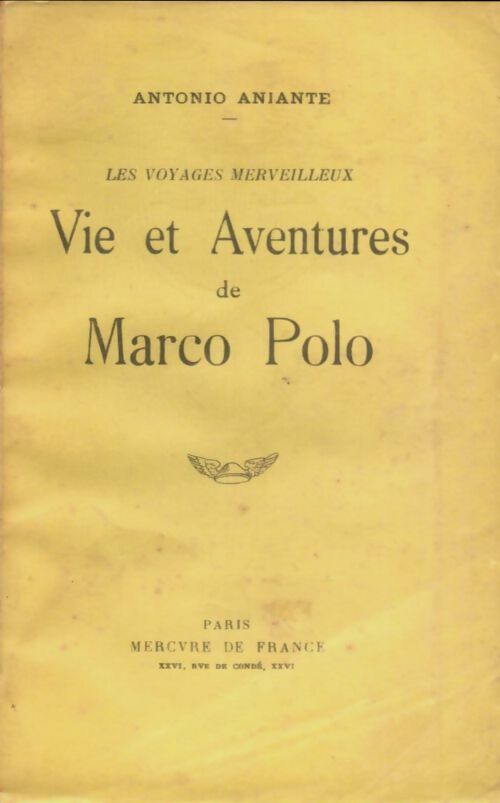 Livrenpoche : Vie et aventures de Marco Polo - Antonio Aniante - Livre