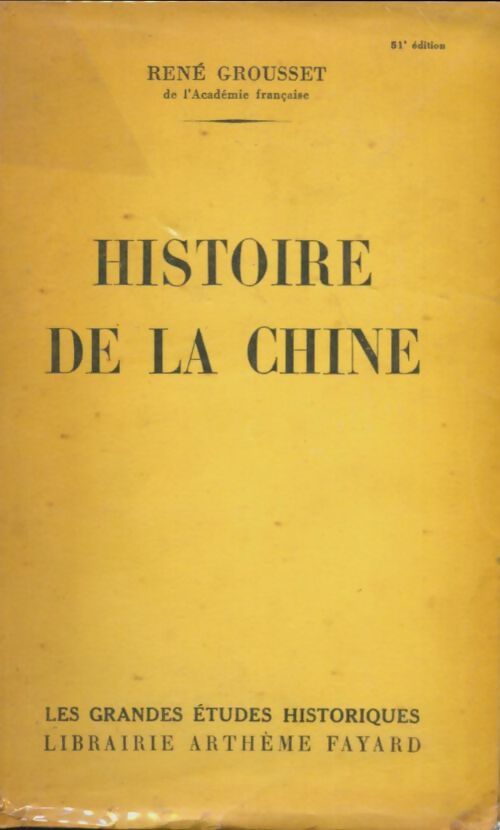 Livrenpoche : Histoire de la Chine - René Grousset - Livre