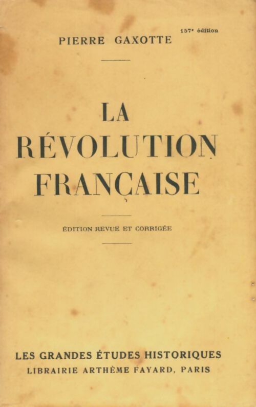 Livrenpoche : La révolution française - Pierre Gaxotte - Livre