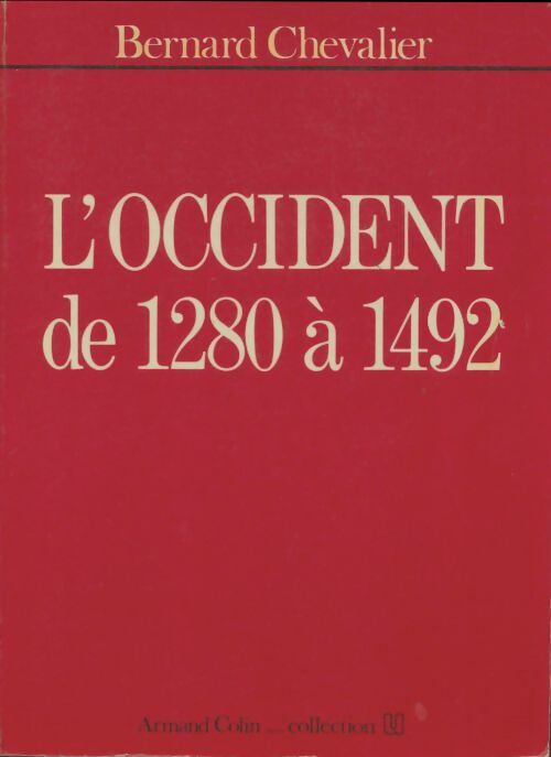 Livrenpoche : L'occident de 1280 à 1492. - Bernard Chevalier - Livre