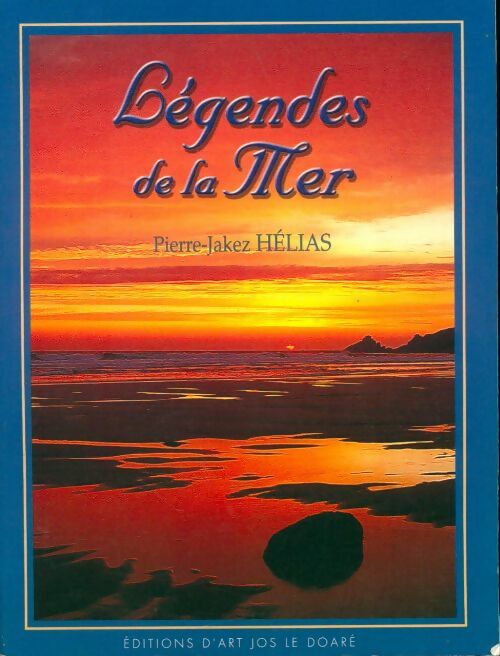 Livrenpoche : Légendes de la mer - Pierre-Jakez Hélias, Helias - Livre