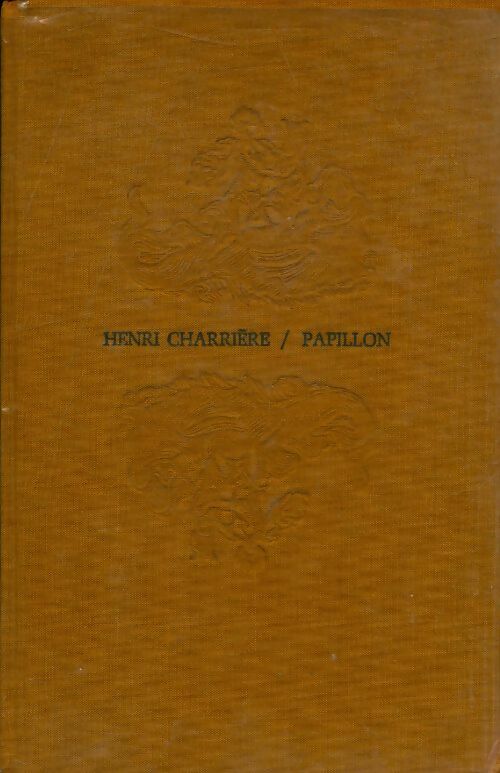 Livrenpoche : Papillon - Henri Charrière - Livre