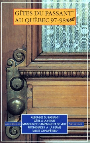 Livrenpoche : Gîtes du Passant au Québec 1997-1998 - Collectif - Livre