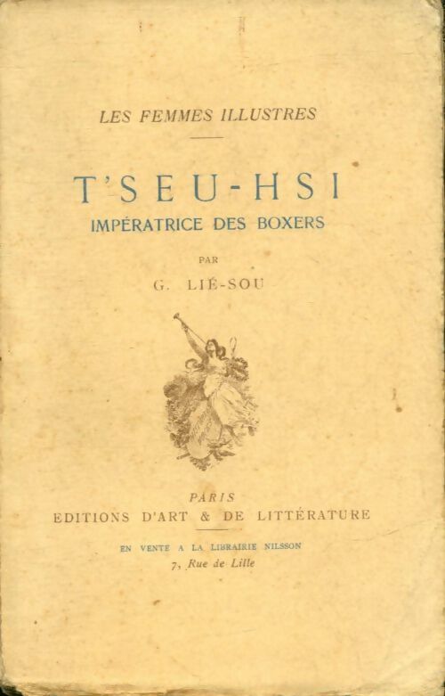 Livrenpoche : T'Seu-Hsi, impératrice des Boxers - G Lié-Sou - Livre