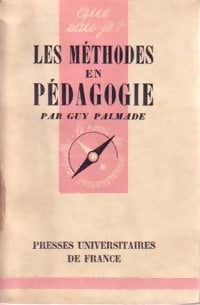Livrenpoche : Les méthodes en pédagogie - Guy Palmade - Livre