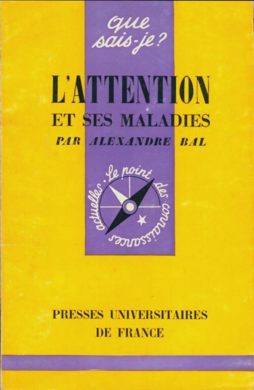 Livrenpoche : L'attention et ses maladies - Alexandre Bal - Livre