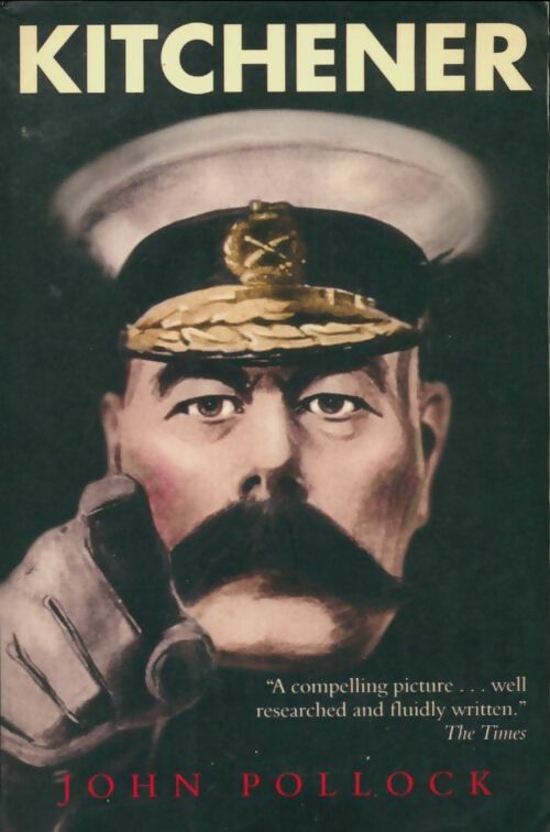 Livrenpoche : Kitchener - John Pollock - Livre