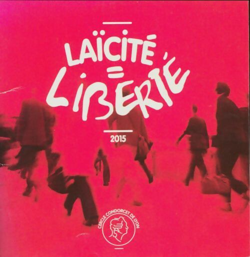 Livrenpoche : Laïcité = liberté 2015 - Jean-Louis Touraine - Livre