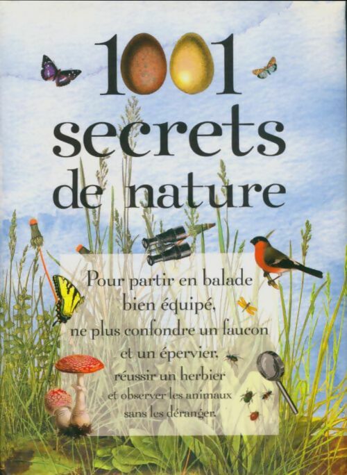 Livrenpoche : 1001 secrets de nature - Guilhem Lesaffre - Livre