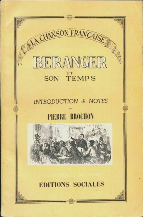 Livrenpoche : Beranger et son temps - Pierre Brochon - Livre