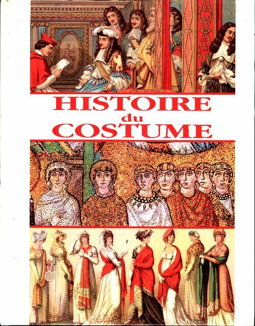 Livrenpoche : Histoire du costume - Dominique Marie - Livre