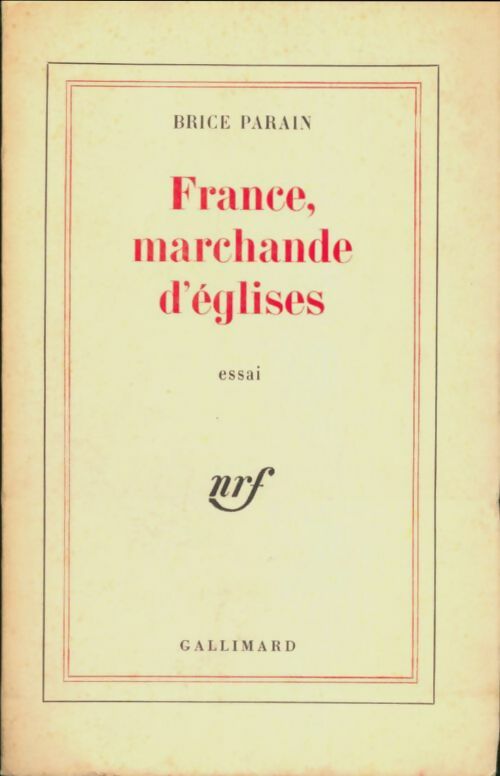 Livrenpoche : France, marchande d'églises - Brice Parain - Livre