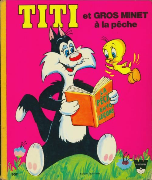 Livrenpoche : Titi et Gros Minet à la pêche - Xxx - Livre