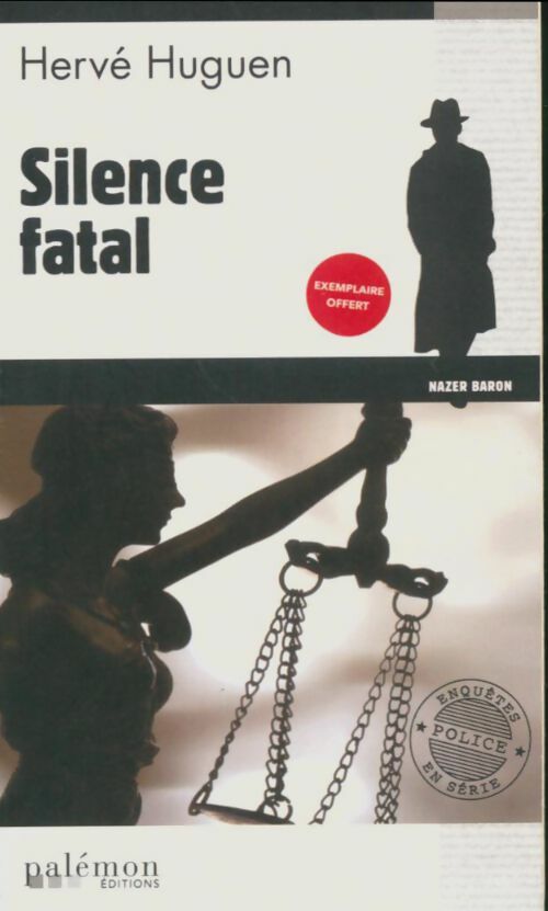 Livrenpoche : Silence fatal - Hervé Huguen - Livre