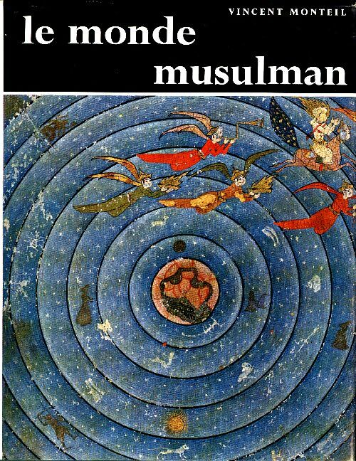 Livrenpoche : Le monde musulman - Vincent Monteil - Livre