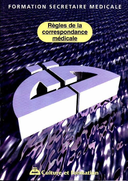 Livrenpoche : Règles de la correspondance médicale - Collectif - Livre