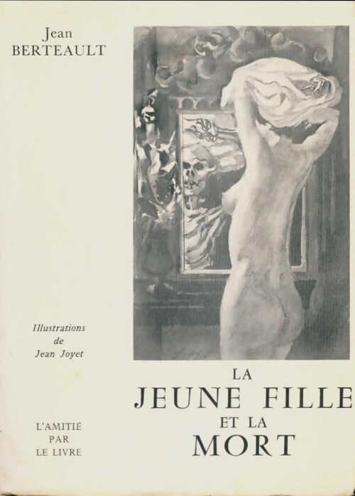 Livrenpoche : La jeune fille et la mort - Jean Bertault - Livre