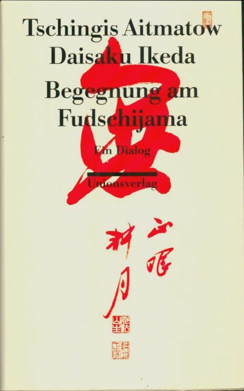 Livrenpoche : Begegnung am fudschijama - Tschingis Aitmatow - Livre