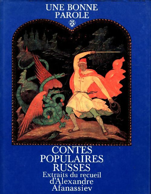 Livrenpoche : Contes populaires russes extraits du recueil d'Alexandre Afanassiev - Alexandre Afanassiev - Livre