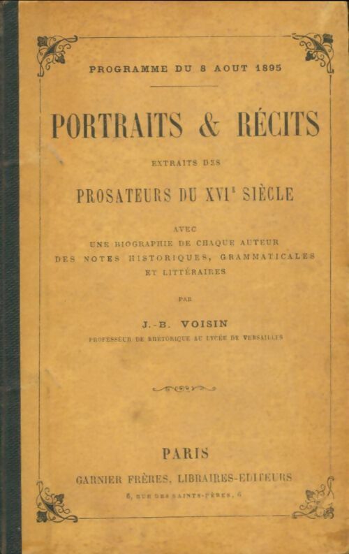 Livrenpoche : Portraits & récits. Extraits des prosateurs du XVIe siècle - J.B Voisin - Livre