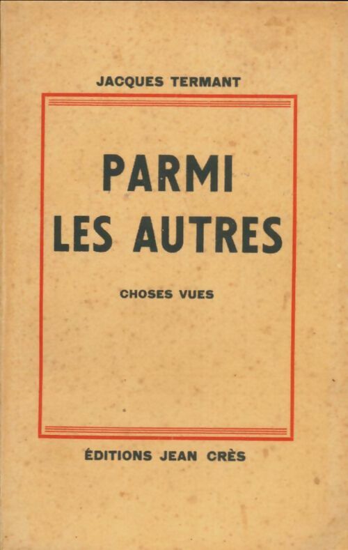 Livrenpoche : Parmi les autres - Jacques Termant - Livre