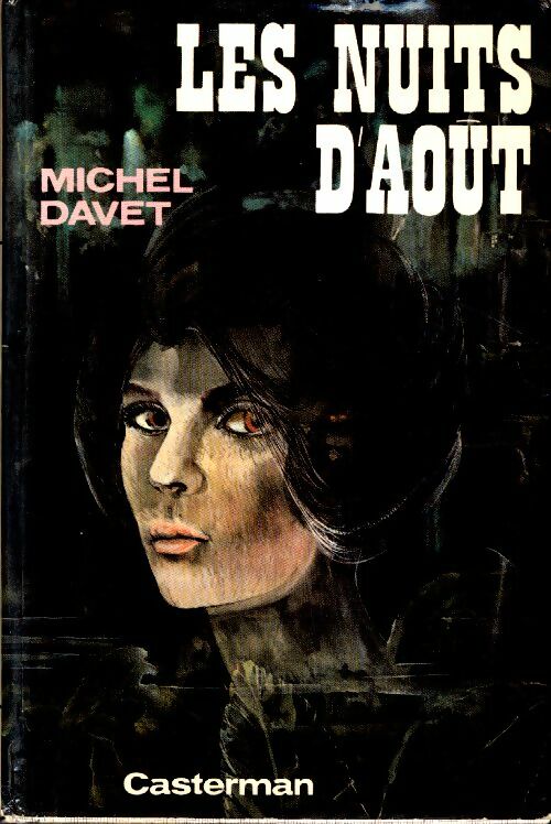 Livrenpoche : Les nuits d'aout - Marcelle Davet - Livre