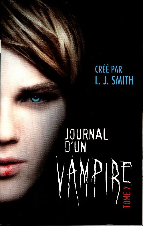 Livrenpoche : Journal d'un vampire Tome VII : Le chant de la lune - L.J. Smith - Livre
