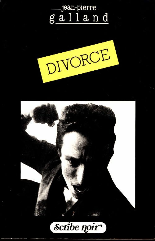 Livrenpoche : Divorce - Jean-Pierre Galland - Livre