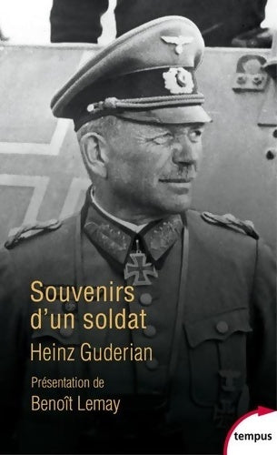 Livrenpoche : Souvenirs d'un soldat - Heinz Guderian - Livre