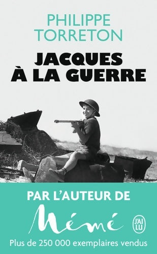 Livrenpoche : Jacques à la guerre - Philippe Torreton - Livre