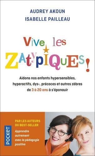 Livrenpoche : Vive les zatypiques ! - Audrey Akoun - Livre
