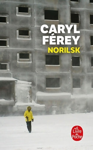 Livrenpoche : Norilsk - Caryl Férey - Livre