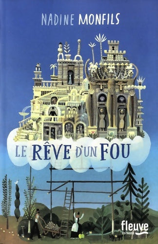 Livrenpoche : Le rêve d'un fou - Nadine Monfils - Livre